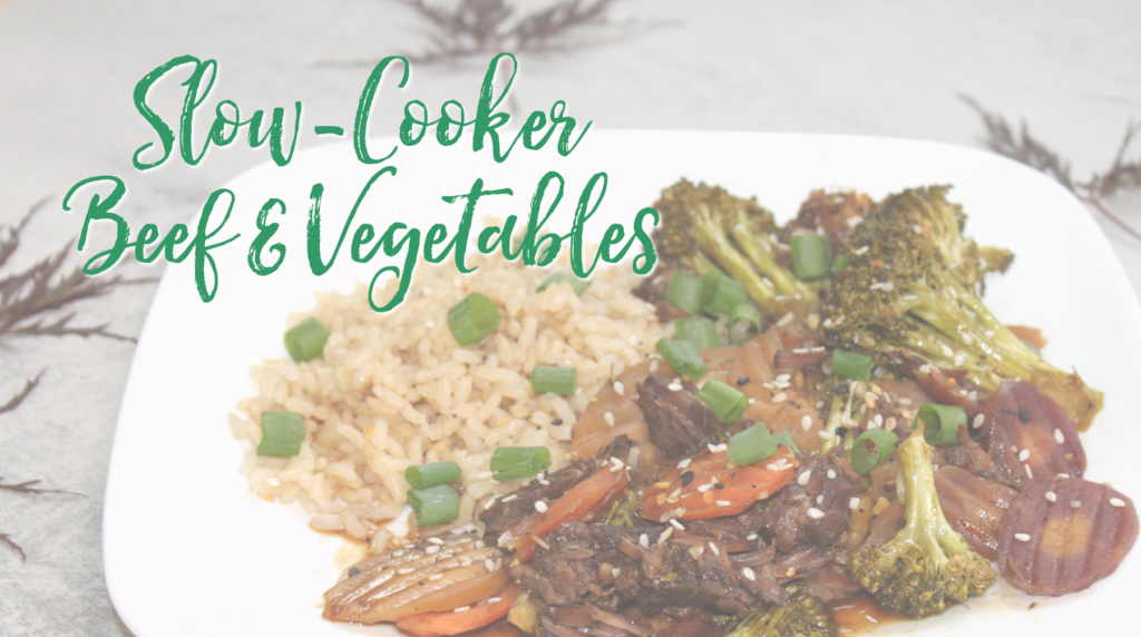 Recipe: Slow-Cooker Beef & Vegetables